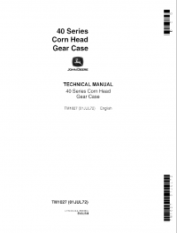 repair manual John Deere 40 Series Corn Head Gear Case Technical Manual TM1027 PDF
