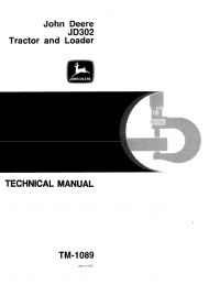 repair manual John Deere JD302 Tractor & Loader TM1089 Technical Manual PDF