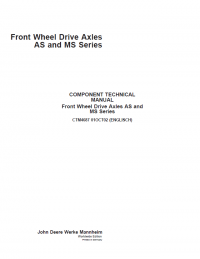 repair manual John Deere Front Wheel Drive Axles AS, MS Series CTM4687 Component Technical Manual PDF