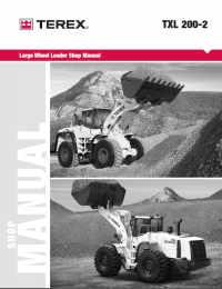 repair manual Terex TXL 200-2 Large Wheel Loader Shop Manual PDF
