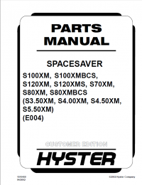 spare parts catalog Hyster Spacesaver S100XM S100XMBCS S120XM S120XMS S70XM S80XM S80XMBCS (E004)  Parts Manual PDF