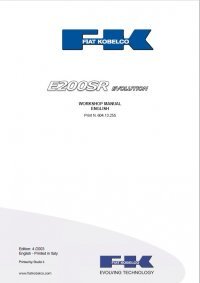 repair manual Fiat Kobelco E200SR Evolution Crawler Excavator Workshop Manual PDF