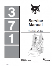 repair manual Bobcat 371 Gasoline & L.P. Gas Service Manual PDF