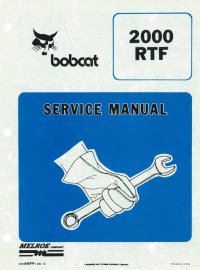 repair manual Bobcat 2000 RTF Wheel Loader Service Manual PDF