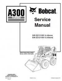 repair manual Bobcat A300 Turbo Skid Steer Loader Service Manual PDF