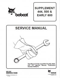 repair manual Bobcat Supplement 444, 500 & Early 600 Loaders Service Manual PDF