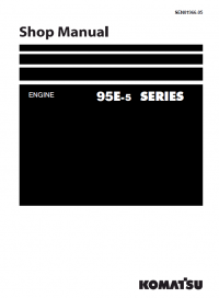 repair manual Komatsu Engine 95E-5 series Shop Manual