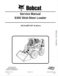 repair manual Bobcat S300 Skid-Steer Loader Service Manual PDF
