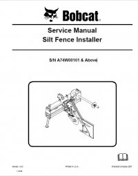 repair manual Bobcat Silt Fence Installer Service Manual PDF