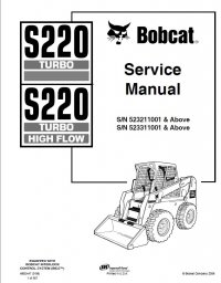 repair manual Bobcat S220 Turbo, S220 Turbo High Flow Loaders Service Manual PDF
