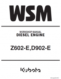 repair manual Kubota Z602-E, D902-E Diesel Engines Workshop Manual PDF 9Y011-02183