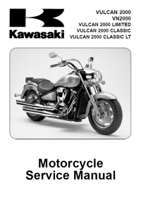 repair manual Kawasaki VULCAN 2000, VN 2000 Series Motorcycles Service Manual PDF