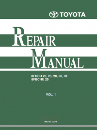 repair manual Toyota 8FBCU, 8FBCHU Series Electric Powered Forklifts Repair Manual PDF