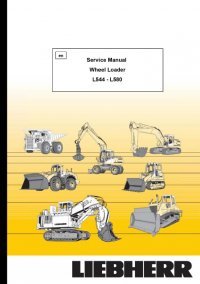 repair manual Liebherr L544 - L580 Wheel Loader Service Manual PDF
