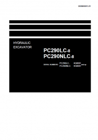 repair manual Komatsu Hydraulic Excavator PC290LC-8, PC290NLC-8 Shop Manual PDF