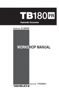 repair manual Takeuchi TB180FR Hydraulic Excavator Workshop Manual PDF