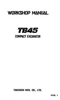 repair manual Takeuchi TB45 Compact Excavator Workshop Manual PDF