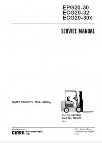 repair manual Clark EPG20-30 ECG20-32 ECG20-30X SM677 Service Manual PDF