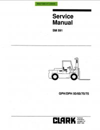 repair manual Clark GPH/DPH 50/60/70/75 SM591 Service Manual PDF