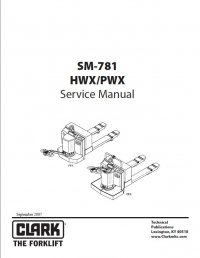 repair manual Clark HWX/PWX SM781 Service Manual PDF