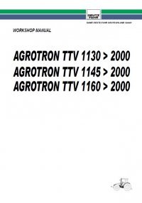 repair manual Deutz Agrotron TTV 1130 > 2000 & 1145 > 2000 & 1160 > 2000 Workshop Manual PDF