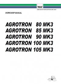 repair manual Deutz Agrotron 80 MK3 85 MK3 90 MK3 100 MK3 105 MK3 Workshop Manual PDF