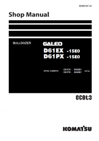 repair manual Komatsu Bulldozers Galeo D61EX-15, D61PX-15 Series Set of PDF Manuals