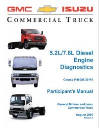 repair manual Isuzu 5.2L/7.8L Diesel Engine Diagnostics Participant’s Manual PDF