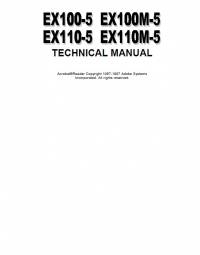 repair manual Hitachi Excavators EX100-5/100M-5/110-5/110M-5 Technical Manual PDF