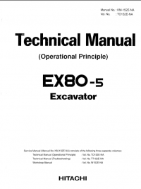 repair manual Hitachi EX80-5 Excavator Technical Manual (Operational Principle) TO152E-NA PDF