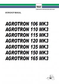 repair manual Deutz Agrotron 106 MK3 110 MK3 115 MK3 120 MK3 135 MK3 150 MK3 165 MK3 Workshop Manual PDF