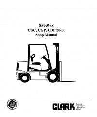 repair manual Clark CGC / CGP / CDP 20-30 Shop Manual SM598S PDF