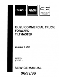 repair manual Isuzu Commercial Truck Forward Tiltmaster NPR/W4 (Diesel) 96/97/98 Service Manual PDF