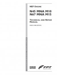 repair manual Iveco N67 MNA M15 NEF Engine Technical and Repair Manual PDF