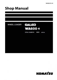 repair manual Komatsu WA600-6 Galeo Wheel Loader Shop Manual PDF