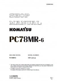 repair manual Komatsu PC78MR-6 Hydraulic Excavator Shop Manuals PDF