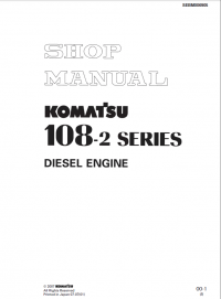 repair manual Komatsu Diesel Engine 108-2 Series Shop Manual PDF SEBM006905