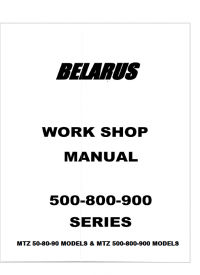 repair manual Belarus MTZ 50-80-90 Models & MTZ 500-800-900 Models Tractors Workshop Manual PDF