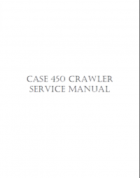 repair manual Case 450 Crawler Service Manual PDF