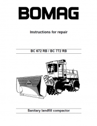 repair manual Bomag BC 672 RB & BC 772 RB Sanitary Landfill Compactor Instructions for Repair PDF