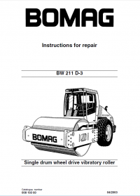 repair manual Bomag BW 211 D-3 Single Drum Wheel Drive Vibratory Roller Instructions for Repair PDF