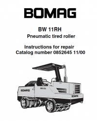 repair manual Bomag BW 11 RH Pneumatic tired roller Instruction for Repair