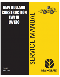 repair manual New Holland LW110 & LW130 Wheel Loader Service Manual PDF