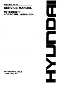 repair manual Mitsubishi Engine Base 4G63-32HL, 4G64-33HL Service Manual for Hyundai Equipment
