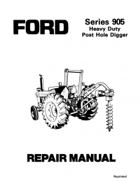 repair manual Ford Series 905 Heavy Duty Post Hole Digger Repair Manual PDF