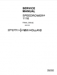 repair manual New Holland SPEEDROWER 1116 Final Drive Service Manual PDF PN: 40841300