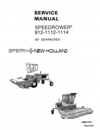 repair manual New Holland SPEEDROWER 912-1112-1114 Service Manual PN: 40841101