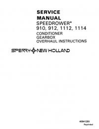repair manual New Holland SPEEDROWER 910, 912, 1112, 1114 Service Manual PDF PN: 40841200