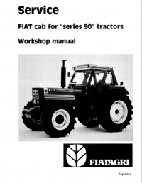 repair manual Fiat cab for series 90 tractors Workshop Manual PDF