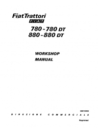 repair manual FiatTrattori 780 - 789 DT, 880 - 880 DT Workshop Manual PDF